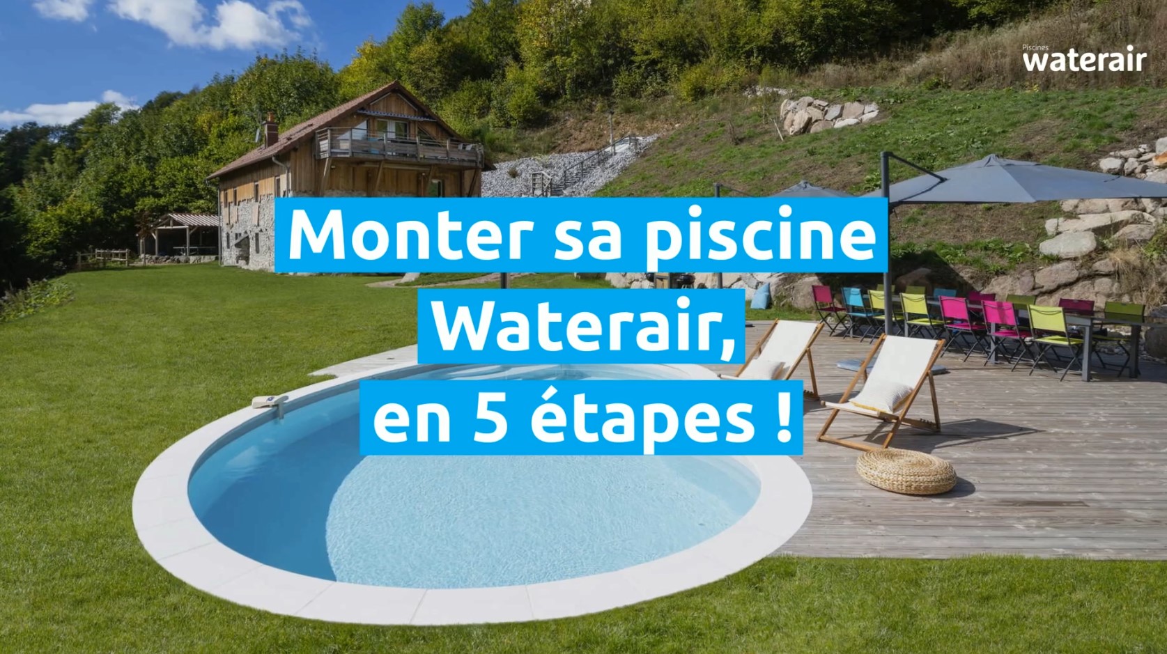 5 étapes de montage d’une piscine en kit Piscines Waterair